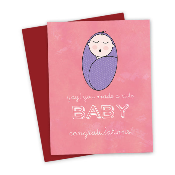 You Made A Cute Baby! Congratulations Card by The Spotted Olive - LST - Scene