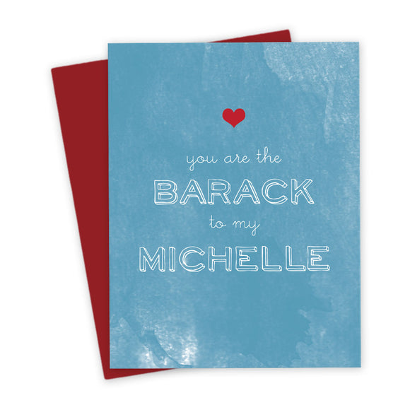 You Are The Barack To My Michelle Card by The Spotted Olive - Scene