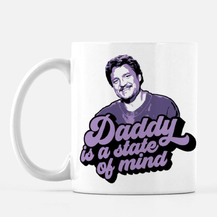 Pedro Pascal Daddy Is A State of Mind Mug by The Spotted Olive left
