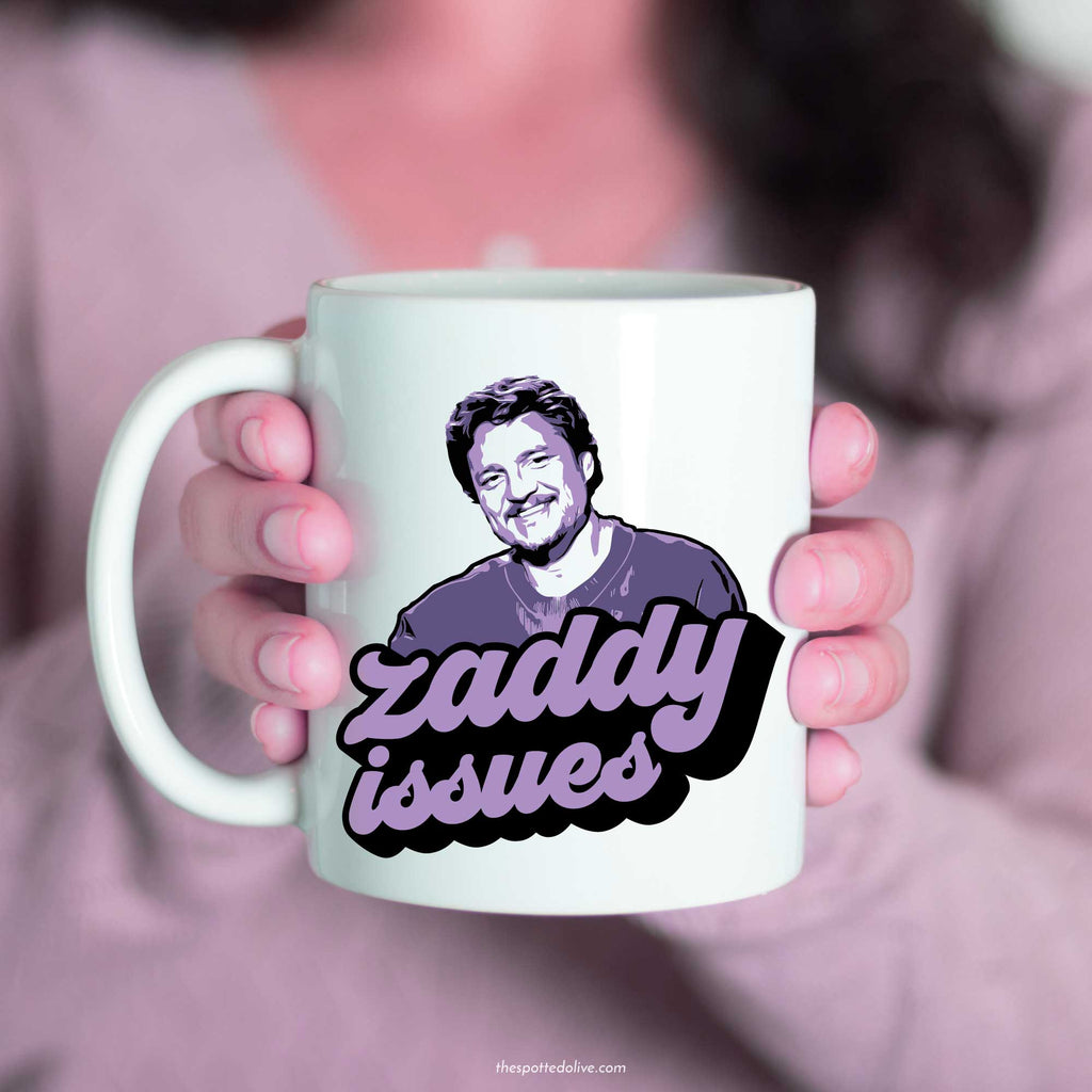 Pedro Pascal Zaddy Issues Mug by The Spotted Olive insitu