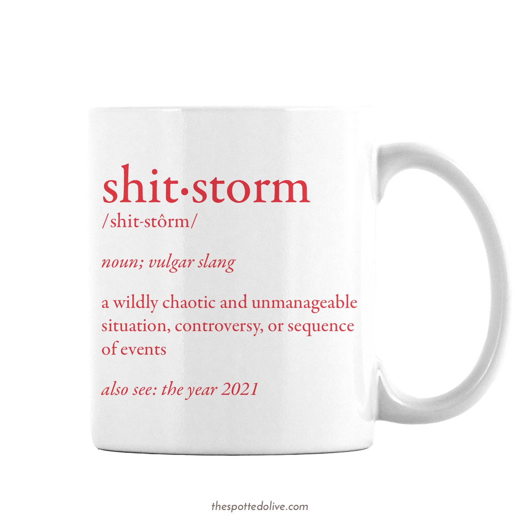 Coffee Mug - 2021 Shitstorm Definition