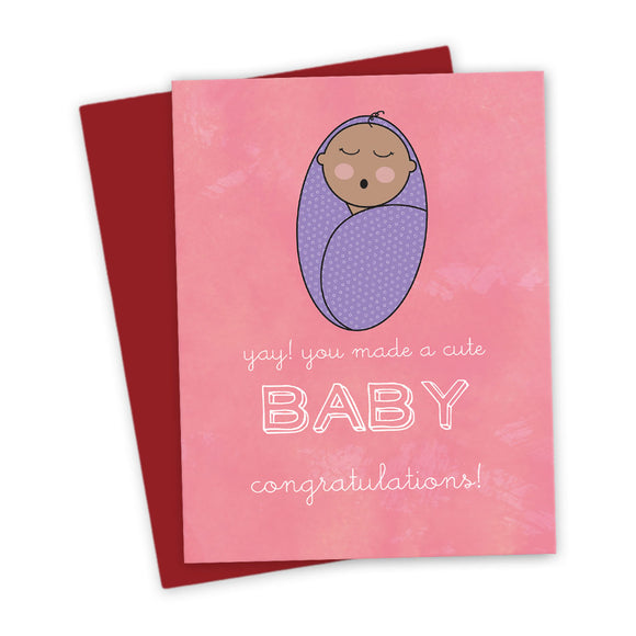 You Made A Cute Baby! Congratulations Card by The Spotted Olive - DST - Scene