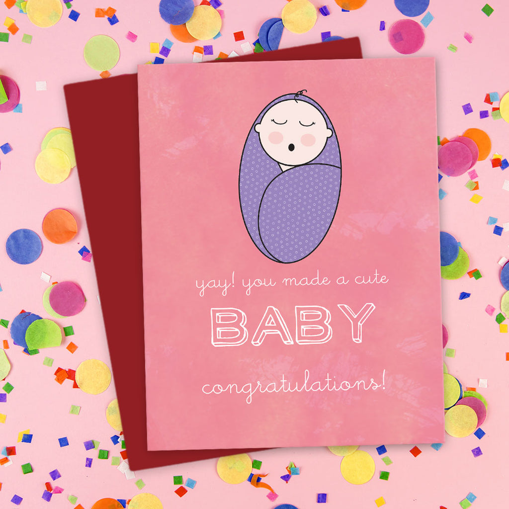 You Made A Cute Baby! Congratulations Card by The Spotted Olive - LST - Scene