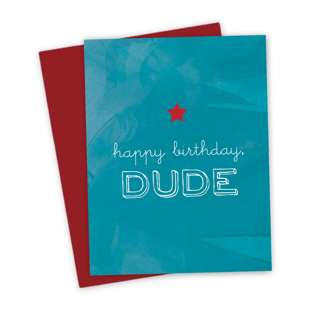 Birthday Card - Happy Birthday, Dude