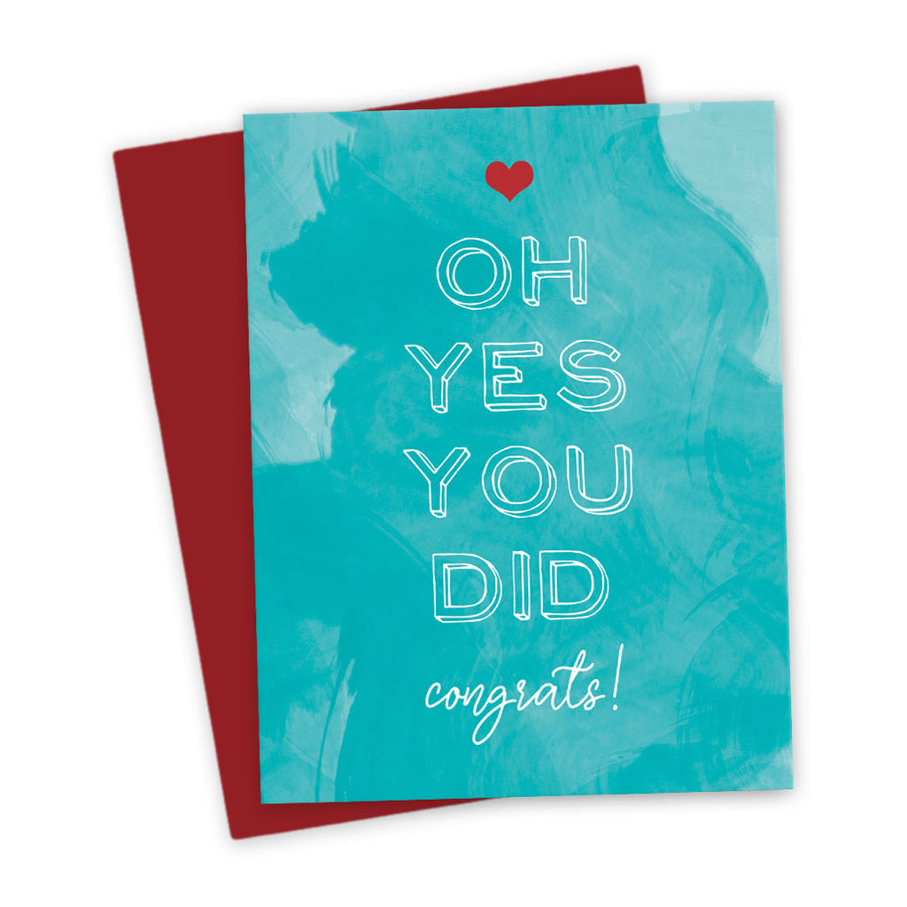 Oh Yes You Did! Congrats! Congratulations Card by The Spotted Olive