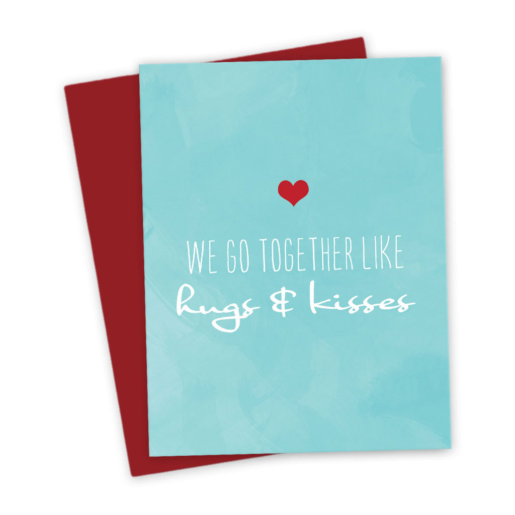 We Go Together Like Hugs & Kisses Card by The Spotted Olive