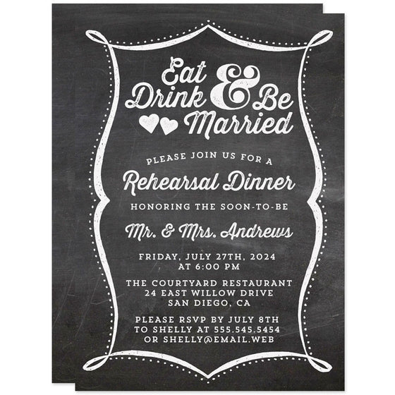 Chalkboard Eat Drink & Be Married Rehearsal Dinner Invitations by The Spotted Olive