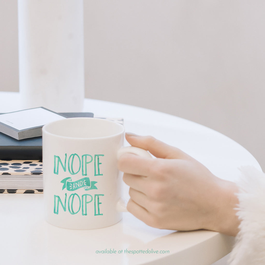 Funny Nope and Nope Coffee Mug by The Spotted Olive - Scene