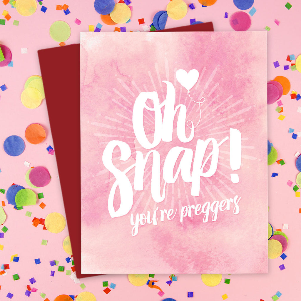 Oh Snap! You’re Preggers Card by The Spotted Olive - Pink Scene