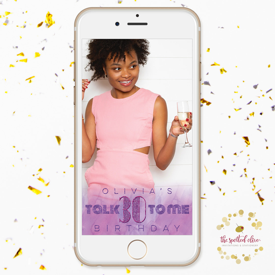 Purple Talk 30 To Me Birthday Personalized Snapchat Geofilter by The Spotted Olive