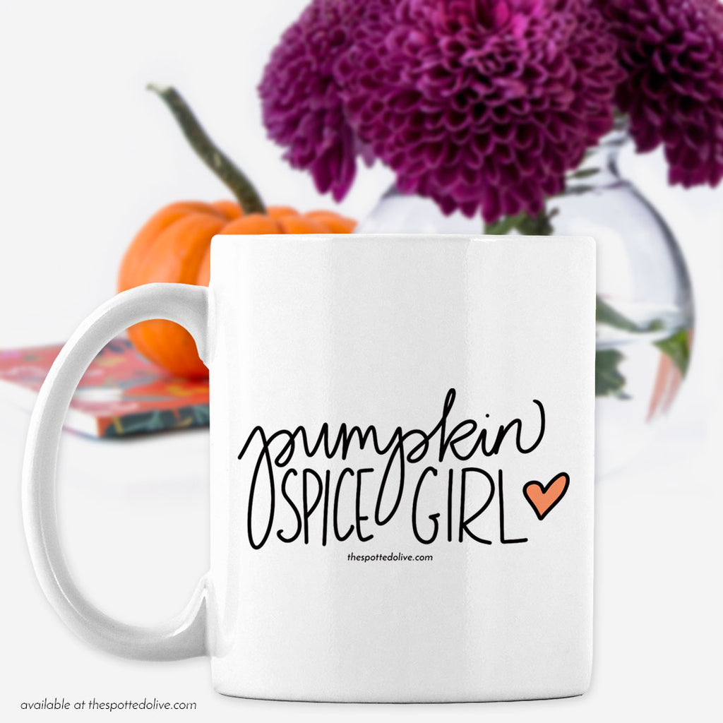 Pumpkin Spice Girl Coffee Mug by The Spotted Olive - Scene