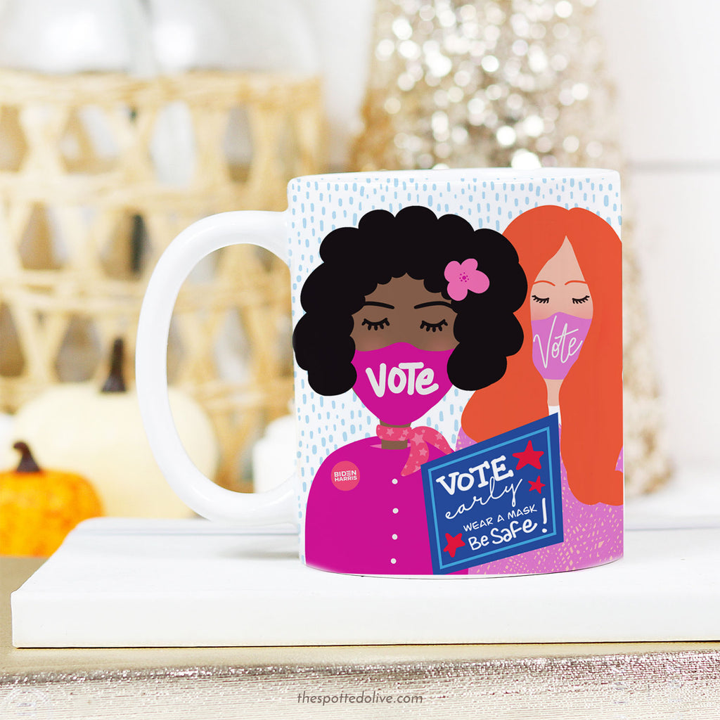 Coffee Mug - Vote Early Ladies
